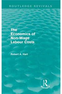 The Economics of Non-Wage Labour Costs (Routledge Revivals)