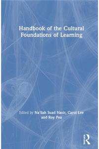 Handbook of the Cultural Foundations of Learning