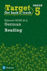 Target Grade 5 Reading Edexcel GCSE (9-1) German Workbook