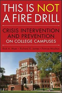 This is NOT a Fire Drill Crisis