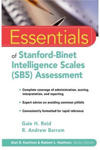 Essentials of Stanford-Binet Intelligence Scales (SB5) Assessment