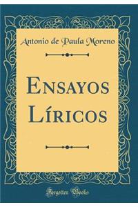 Ensayos Líricos (Classic Reprint)