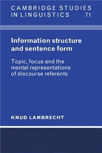 Information Structure and Sentence Form