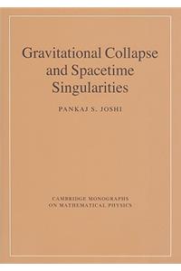 Gravitational Collapse and Spacetime Singularities