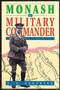 Monash As Military Commander