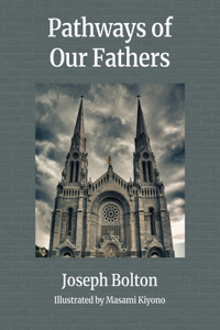 Pathways of Our Fathers