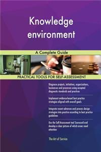 Knowledge environment A Complete Guide