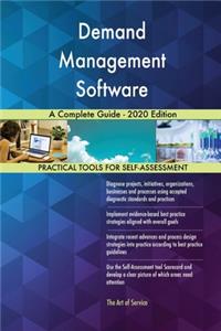 Demand Management Software A Complete Guide - 2020 Edition