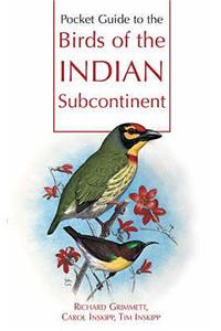 Pocket Guide to the Birds of the Indian Subcontinent (Helm Field Guides) Paperback â€“ 1 January 2001