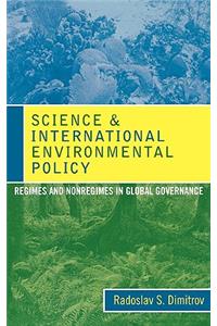 Science and International Environmental Policy