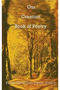 Our Creation Book of Poetry