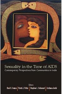 Sexuality in the Time of AIDS