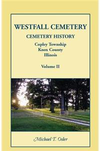 Westfall Cemetery, Copley Township, Knox County, Illinois