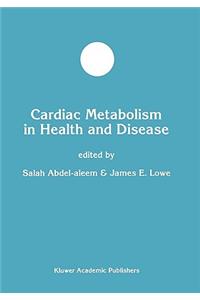 Cardiac Metabolism in Health and Disease
