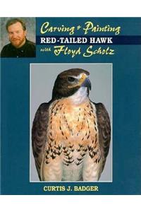 Carving and Painting a Red-tailed Hawk with Floyd Scholz