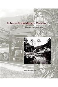 Roberto Burle Marx in Caracas