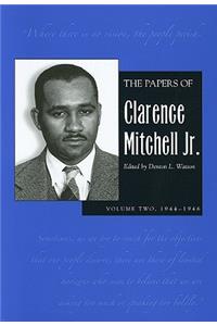 Papers of Clarence Mitchell Jr., Volume II