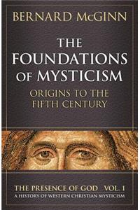The Foundations of Mysticism