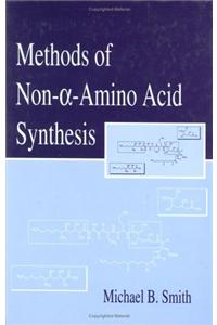 Methods of Non-a-Amino Acid Synthesis