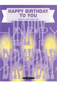 Happy Birthday to You