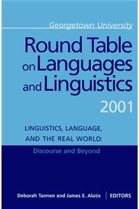 Georgetown University Round Table on Languages and Linguistics Gurt 2001