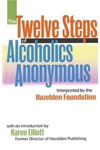 Twelve Steps of Alcoholics Anonymous
