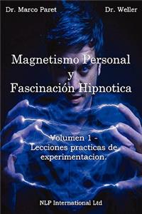 Magnetismo Personal y como desarrollarlo