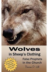 Wolves In Sheep's Clothing