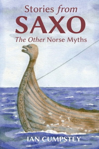 Stories from Saxo: The Other Norse Myths