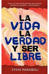 La vida, la verdad, y ser libre