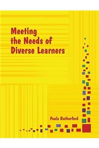 Meeting the Needs of Diverse Learners