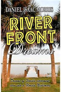 Riverfront Dreams