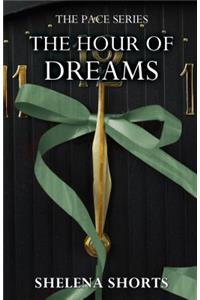 The Hour of Dreams