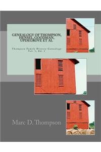 Genealogy of Thompson, Hensel, Goodman, Updegrove, Penman, Brown (2), Workman, Culp, Russell, Stoddart, Guise, Romberger, Reisch, Schnek, Black, Moffatt, Muckle, Lehman Genealogy of Thompson, Hensel, Goodman, Updegrove, Penman, Brown (2),