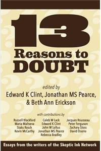 13 Reasons to Doubt