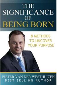 Significance of Being Born