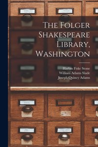 Folger Shakespeare Library, Washington