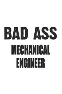 Bad Ass Mechanical Engineer