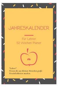 Jahreskalender für Lehrer 52 Wochen Planer