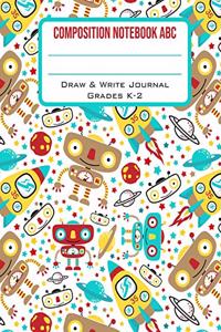 Composition Notebook ABC Draw & Write Journal Grades K-2