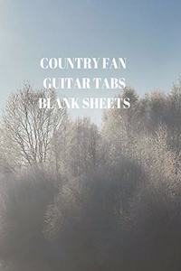 Country Fan Guitar Tabs Blank Sheets
