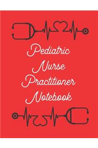 Pediatric Nurse Practitioner Notebook