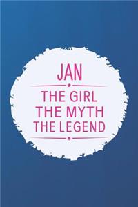 Jan the Girl the Myth the Legend