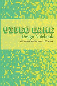 Video Game Design Notebook