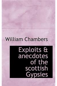 Exploits & Anecdotes of the Scottish Gypsies