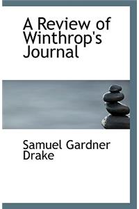 A Review of Winthrop's Journal
