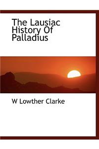 The Lausiac History of Palladius