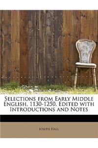 Selections from Early Middle English, 1130-1250. Edited with Introductions and Notes