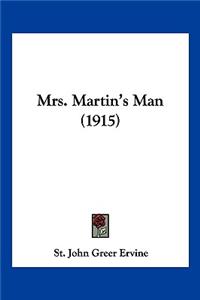 Mrs. Martin's Man (1915)