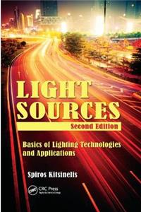 Light Sources: Basics of Lighting Technologies and Applications